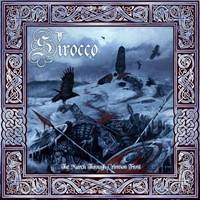 Sirocco : The March Through Crimson Frost